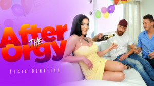 after the orgy realitylovers lucia denville porn video virtual reality 1